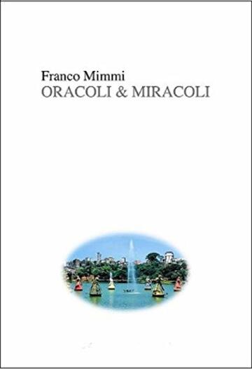 Oracoli & Miracoli